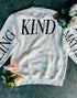 Being kind matters sweatshirt preorder-CLOSED (message me if you still want to order)
