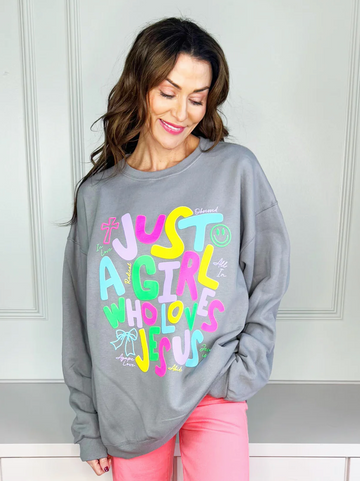 Just a Girl sweatshirt