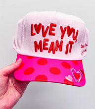 Love you mean it hat