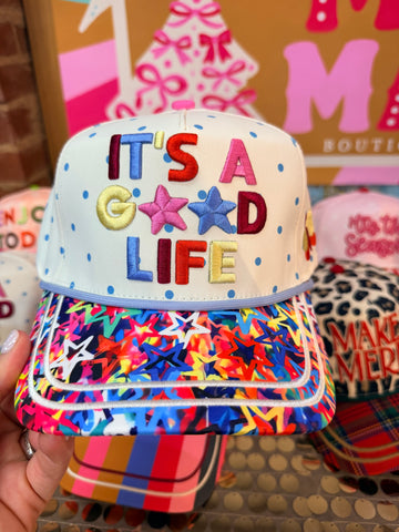 It’s a Good Life Hat